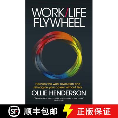 【3-4周达】Work/Life Flywheel : Harness the work revolution and reimagine your career without fear [9781788603515]