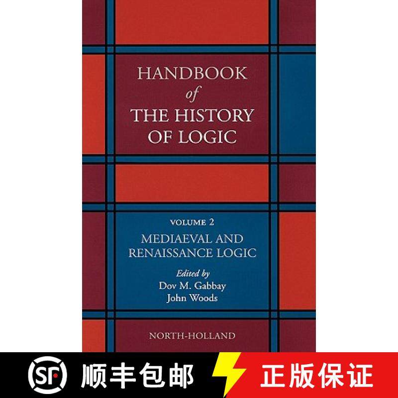 【3-4周达】Mediaeval and Renaissance Logic: Volume 2 [9780444516251]