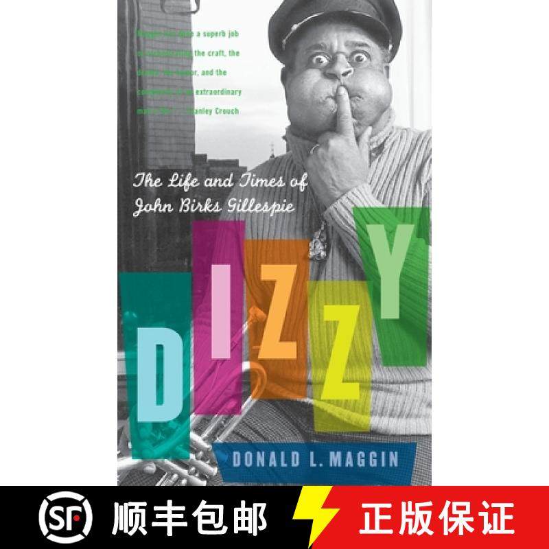 【3-4周达】Dizzy: The Life and Times of John Birks Gillespie [9780060559212]
