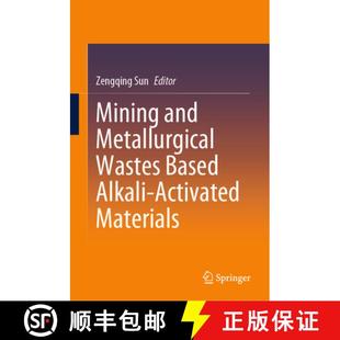 Activated 9789819762842 Mining Wastes Based Metallurgical 4周达 and Materials Alkali