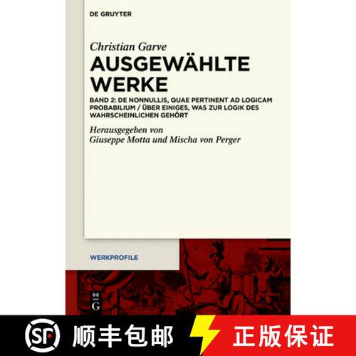 【3-4周达】精装 De nonnullis, quae pertinent ad Logicam probabilium / UEber einiges, was zur Logik de... [9783110743258]