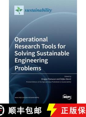 【3-4周达】Operational Research Tools for Solving Sustainable Engineering Problems [9783036517964]