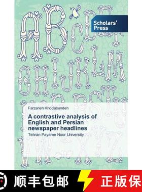 预订 A contrastive analysis of English and Persian newspaper headlines [9783639765175]