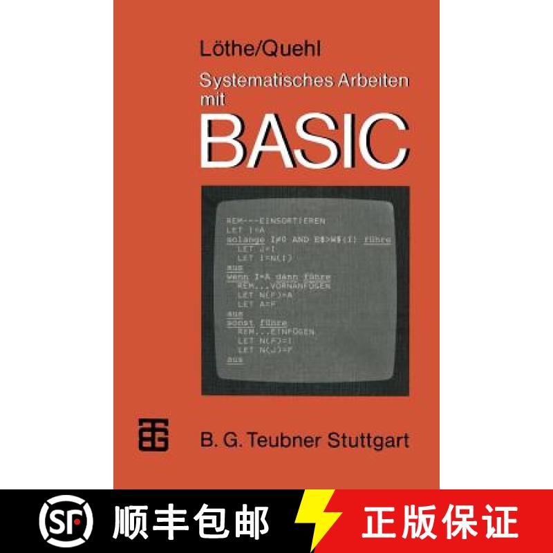 【3-4周达】Systematisches Arbeiten Mit Basic: Problemlösen -- Programmieren [9783519025085]