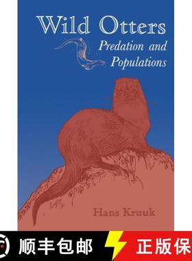 【3-4周达】Wild Otters: Predation and Populations [9780198540700]