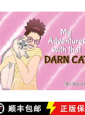 【3-4周达】My Adventures with that Darn Cat [9781952987403]
