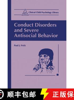 【3-4周达】Conduct Disorders and Severe Antisocial Behavior [9780306458415]