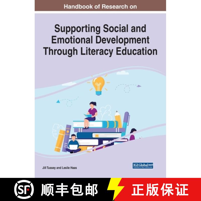 【3-4周达】Handbook of Research on Supporting Social and Emotional Development Through Literacy Educa... [9781799874645]