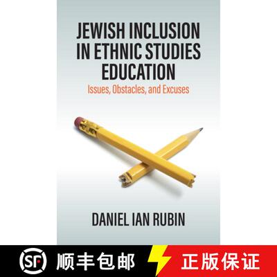 【3-4周达】精装 Jewish Inclusion in Ethnic Studies Education: Issues, Obstacles, and Excuses [9781836950851]