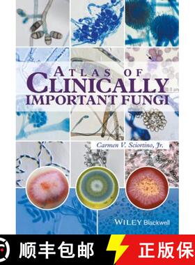 【3-4周达】Atlas Of Clinically Important Fungi [Wiley生命科学] [9781119069669]