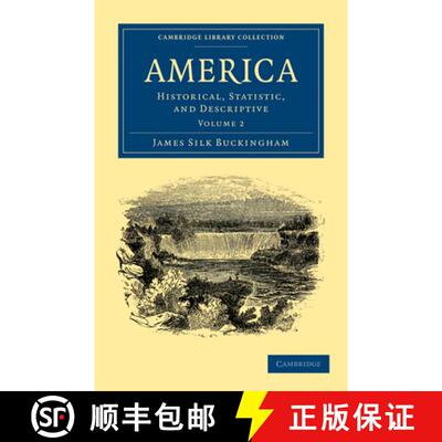 【3-4周达】America: Historical, Statistic, and Descriptive [9781108032520]