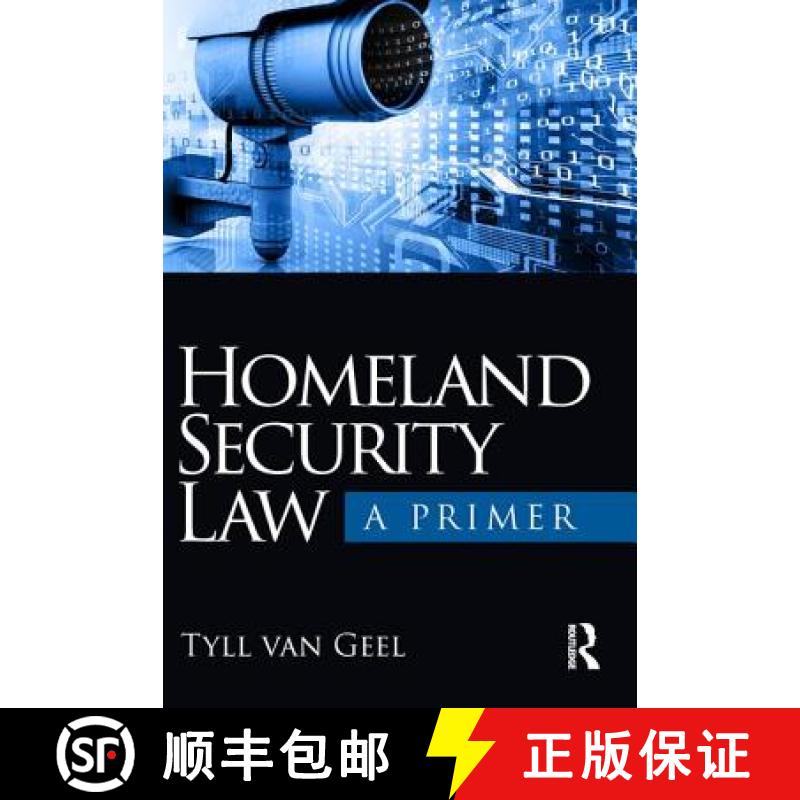 【4周达】Homeland Security Law : A Primer [9781138369696]