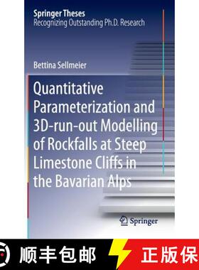 【3-4周达】Quantitative Parameterization and 3d‐run‐out Modelling of Rockfalls at Steep L... [9783319245096]