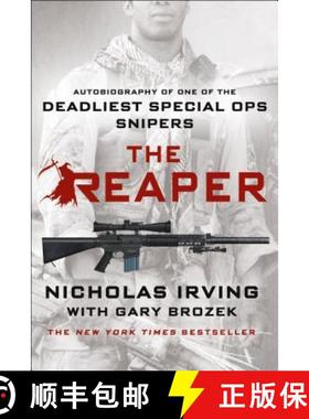 【3-4周达】The Reaper: Autobiography of One of the Deadliest Special Ops Snipers [9781250080608]