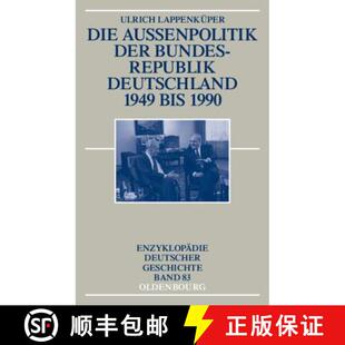 Bis 9783486550405 Die Bundesrepublik Deutschland Der 4周达 Aussenpolitik 1990 1949