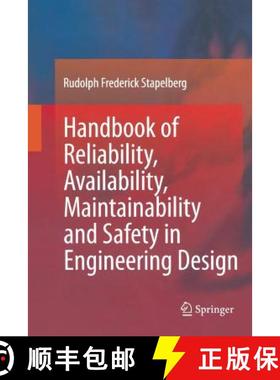 【3-4周达】Handbook of Reliability, Availability, Maintainability and Safety in Engineering Design [9781447171362]