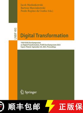 【3-4周达】Digital Transformation : 15th PLAIS EuroSymposium on Digital Transformation, PLAIS EuroSym... [9783031435898]
