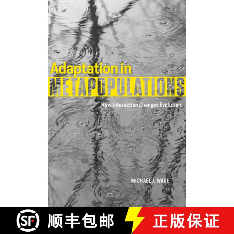 【3-4周达】Adaptation in Metapopulations: How Interaction Changes Evolution [9780226129730]