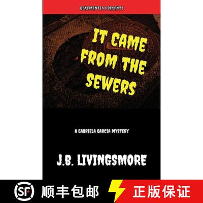 【3-4周达】It Came from the Sewers: A Gabriela Garcia Mystery [9781958337325]