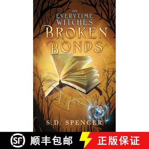 【3-4周达】精装 Broken Bonds (The Everytime Witches) [9781067626938]