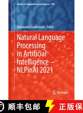 【3-4周达】Natural Language Processing in Artificial Intelligence -- Nlpinai 2021 [9783030901370]