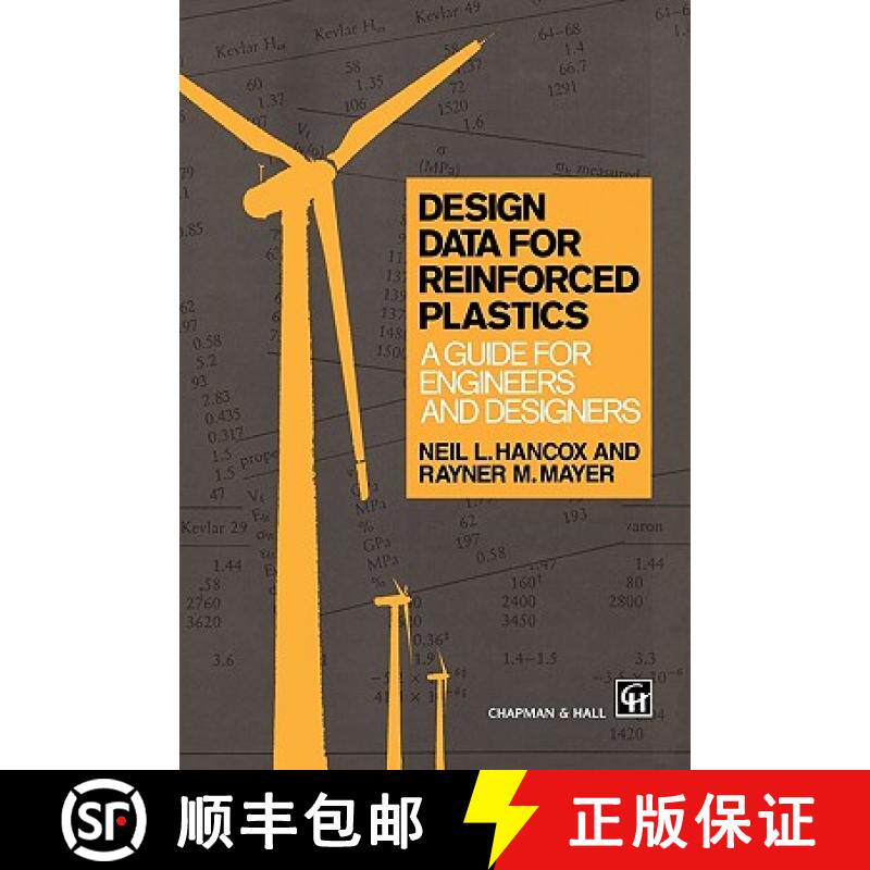 【3-4周达】Design Data for Reinforced Plastics: A Guide for Engineers and Designers [9780412493201]