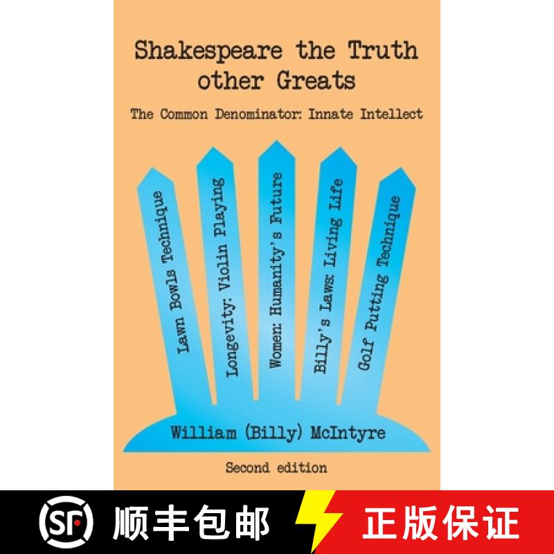 【2-3周达】Shakespeare the Truth other Greats: The Common Denominator: Innate Intellect [9781922368300]