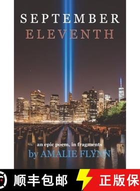 【3-4周达】September Eleventh: an epic poem, in fragments [9781953665065]