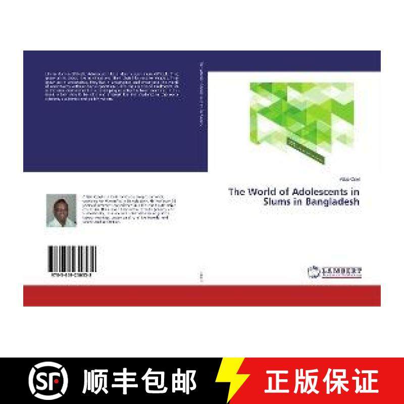 预订 The World of Adolescents in Slums in Bangladesh [9783659250538]