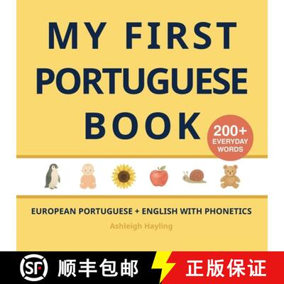 【3-4周达】My First Portuguese Book: Bilingual European Portuguese-English first words book for child... [9781918471106]