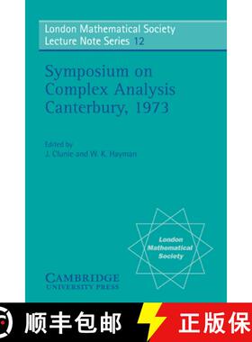 【3-4周达】Proceedings of the Symposium on Complex Analysis Canterbury 1973: - Proceedings of the Sym... [9780521204521]