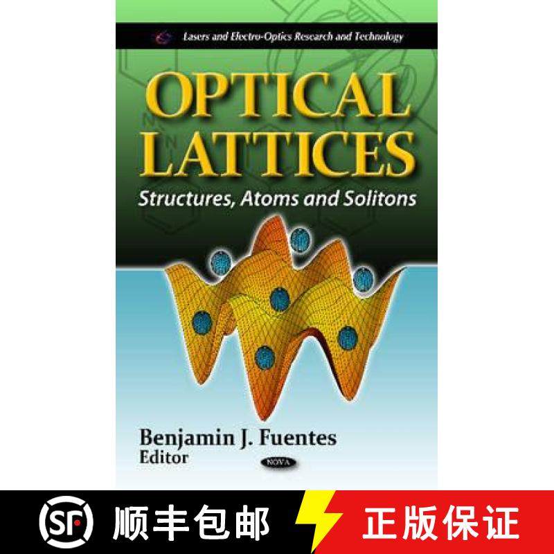 【3-4周达】Optical Lattices: Structures, Atoms and Solitons [9781613249376]