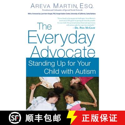 【3-4周达】The Everyday Advocate: Standing Up for Your Child with Autism or Other Special Needs [9780451232298]