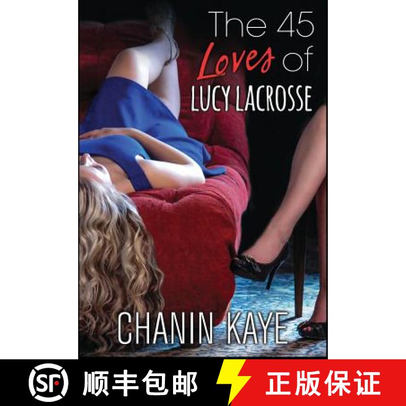 【2-3周达】The 45 Loves of Lucy Lacrosse [9780997210323]