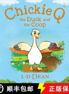 预订 Chickie Q the Duck and the Coop [9781737802655]