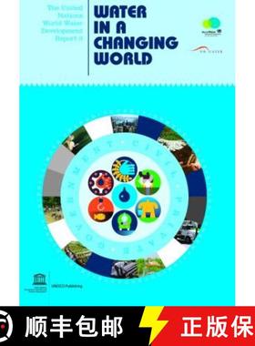 【3-4周达】The United Nations World Water Development Report 3: Water in a Changing World (Two Vols.) [9781844078394]