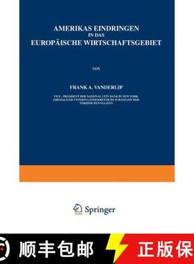 【3-4周达】Amerikas Eindringen in Das Europäische Wirtschaftsgebiet [9783642904882]