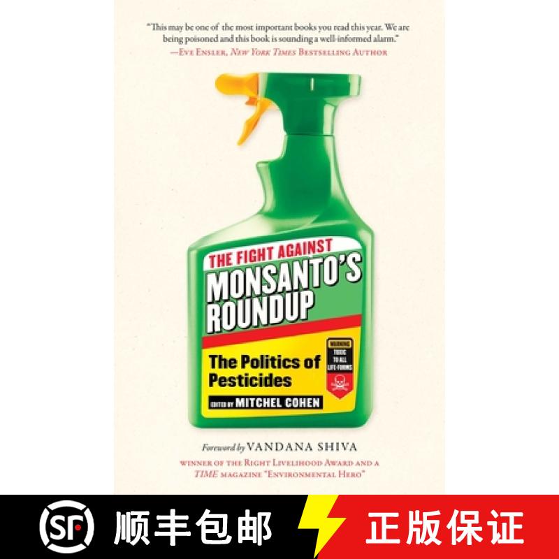 【3-4周达】The Fight Against Monsanto's Roundup: The Politics of Pesticides [9781510768291]