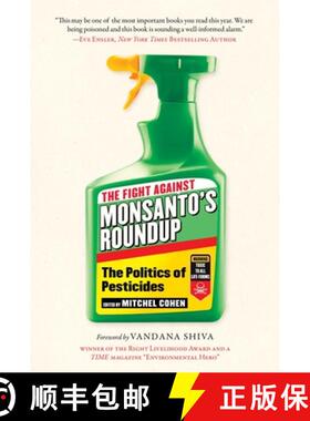 【3-4周达】The Fight Against Monsanto's Roundup: The Politics of Pesticides [9781510768291]