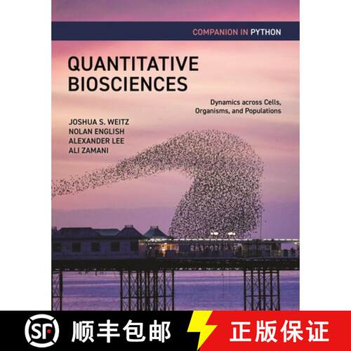 【3-4周达】Quantitative Biosciences Companion in Python – Dynamics across Cells, Organisms, and Popu... [9780691255675]