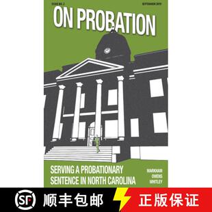 【3-4周达】On Probation: Serving a Probationary Sentence in North Carolina (10-Pack) [9781560119517]