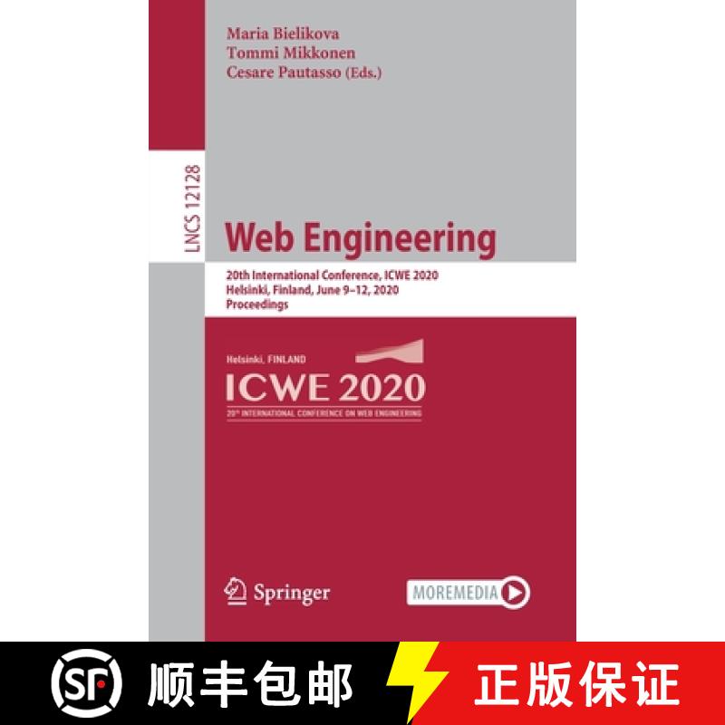 【3-4周达】Web Engineering : 20th International Conference, ICWE 2020, Helsinki, Finland, June 9-12, ... [9783030505776]
