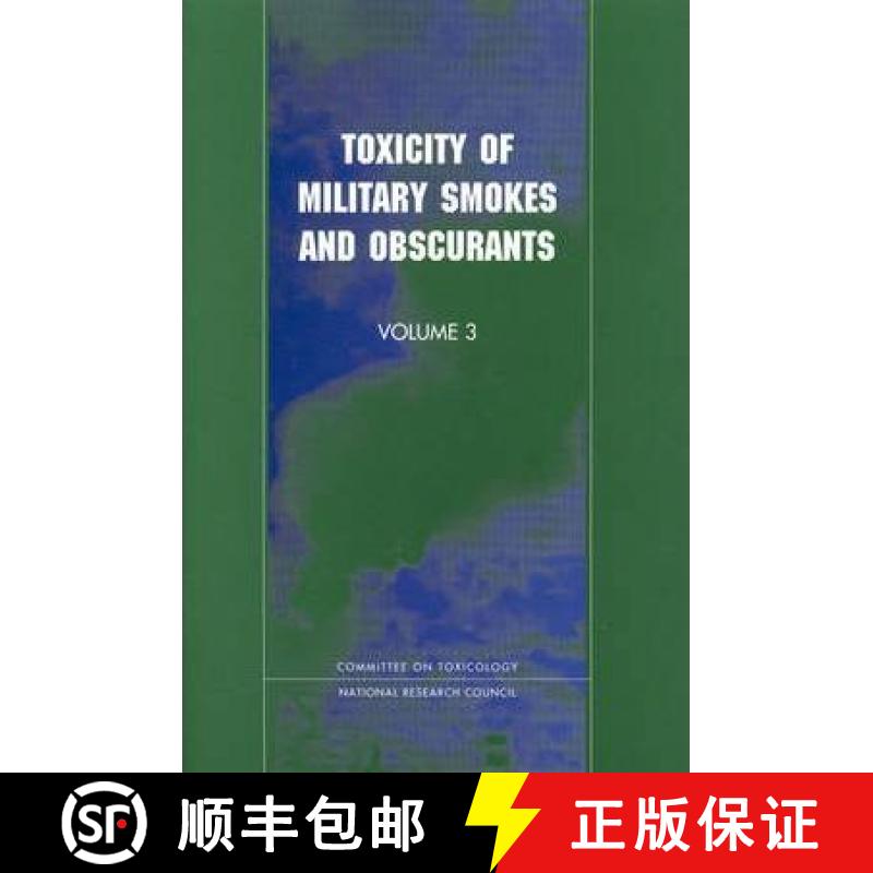 【3-4周达】Toxicity of Military Smokes and Obscurants: Volume 3 [9780309065993]