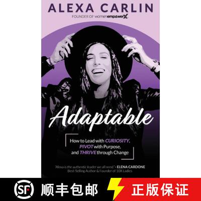 【3-4周达】Adaptable: How to Lead with Curiosity, Pivot with Purpose, and Thrive through Change [9781951694395]