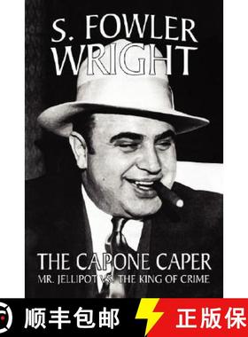 【3-4周达】The Capone Caper: Mr. Jellipot vs. the King of Crime [9781434402387]