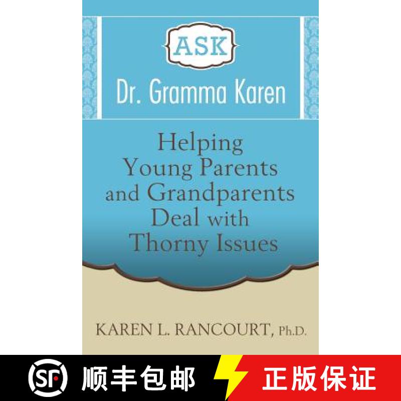 【3-4周达】Ask Dr. Gramma Karen [9780989627405]