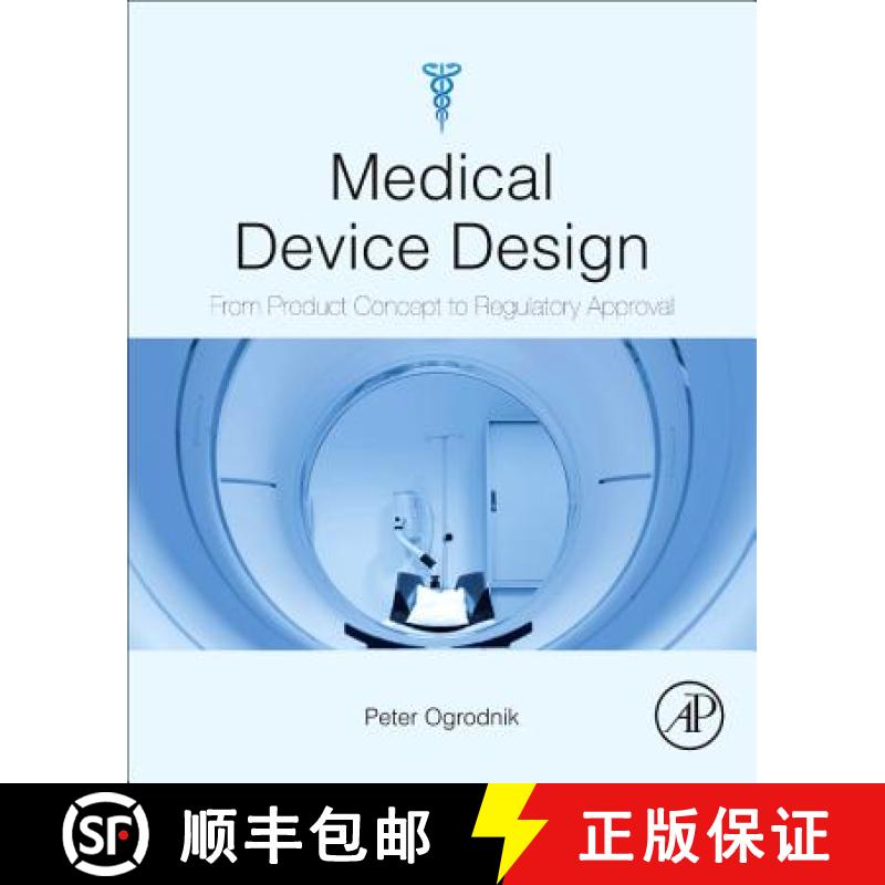 【3-4周达】Medical Device Design: Innovation from Concept to Market [9780123919427]