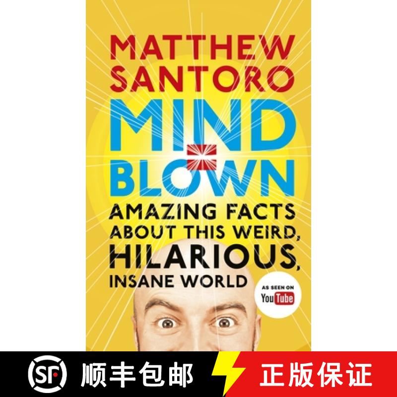 【2-3周达】Mind = Blown : Amazing Facts About this Weird, Hilarious, Insane World [9780241281468]