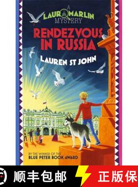 【3-4周达】Laura Marlin Mysteries: Rendezvous in Russia: Book 4 [9781444009453]