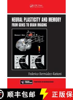 【3-4周达】Neural Plasticity and Memory: From Genes to Brain Imaging [9780849390708]